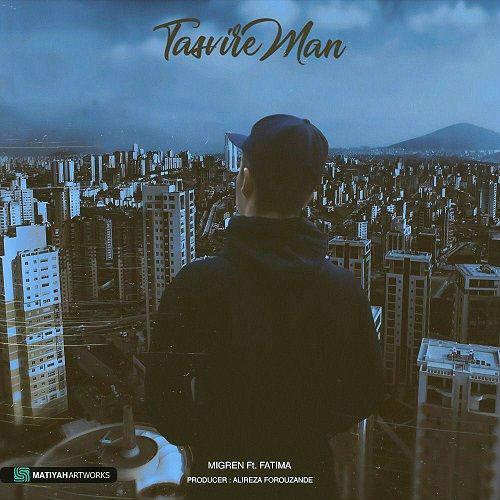Migren Ft Fatima - Tasvire Man