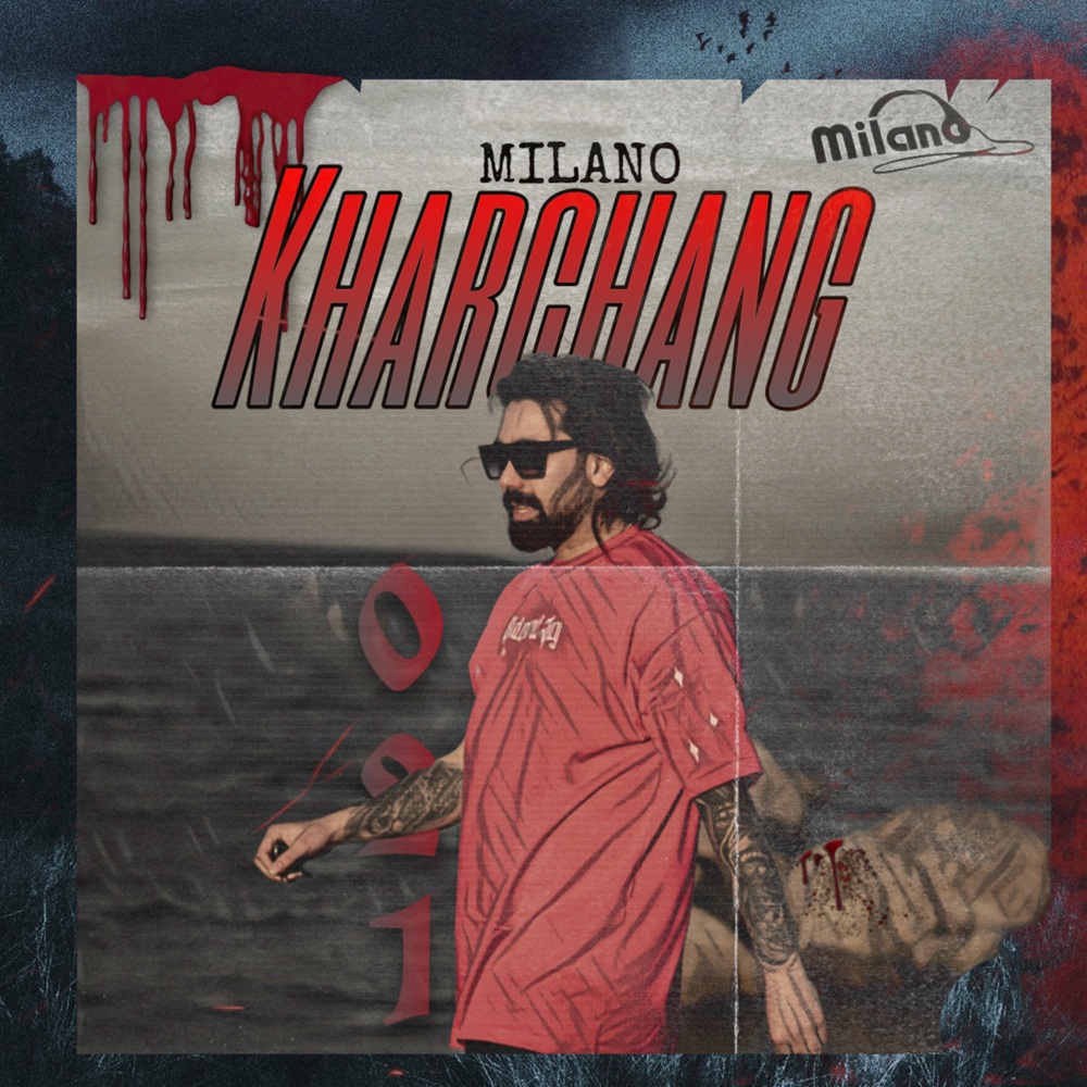 Milano - Kharchang
