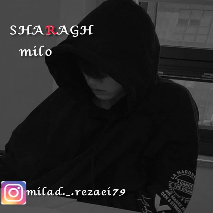 Milo - Sharagh