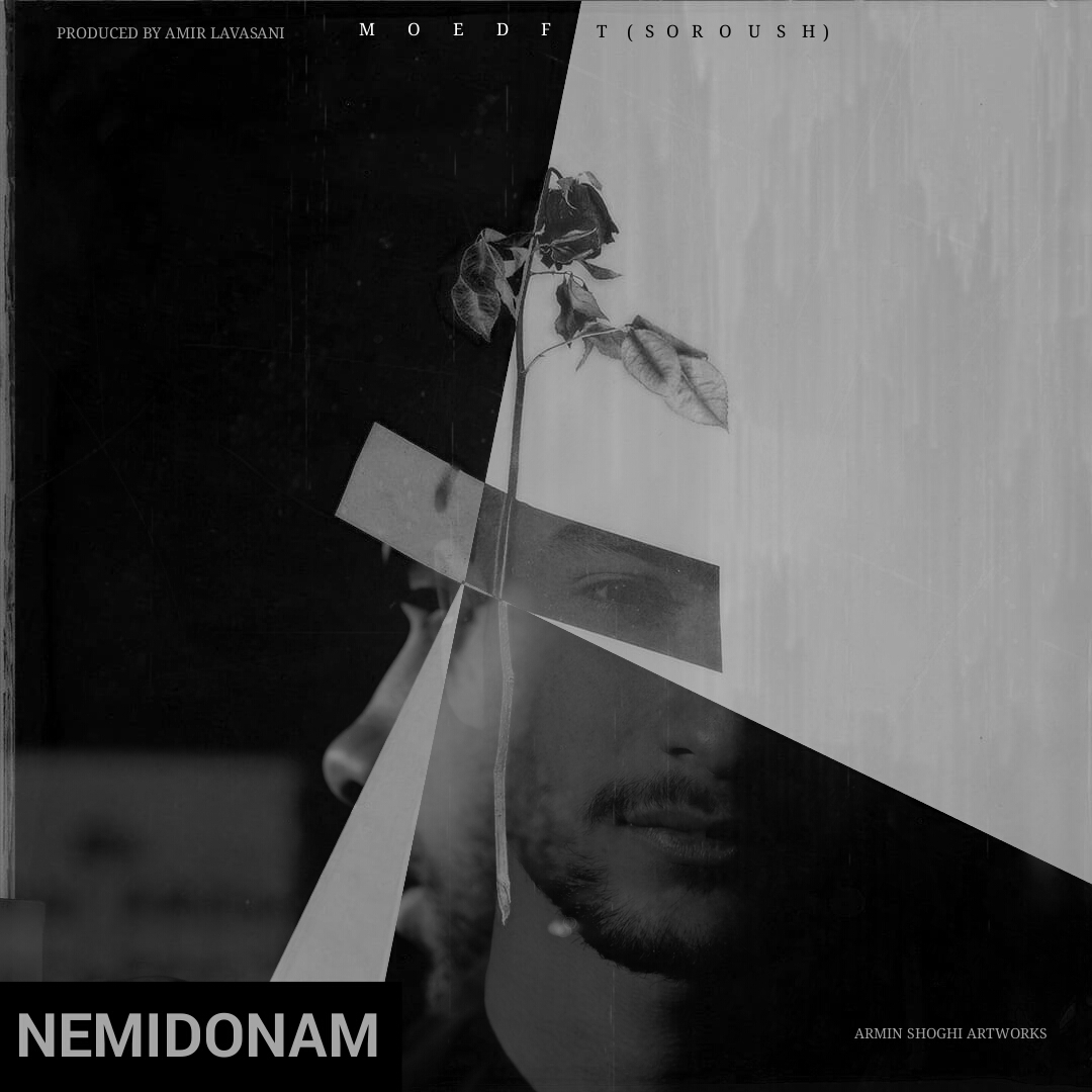Moed Ft Soroush - Nemidonam