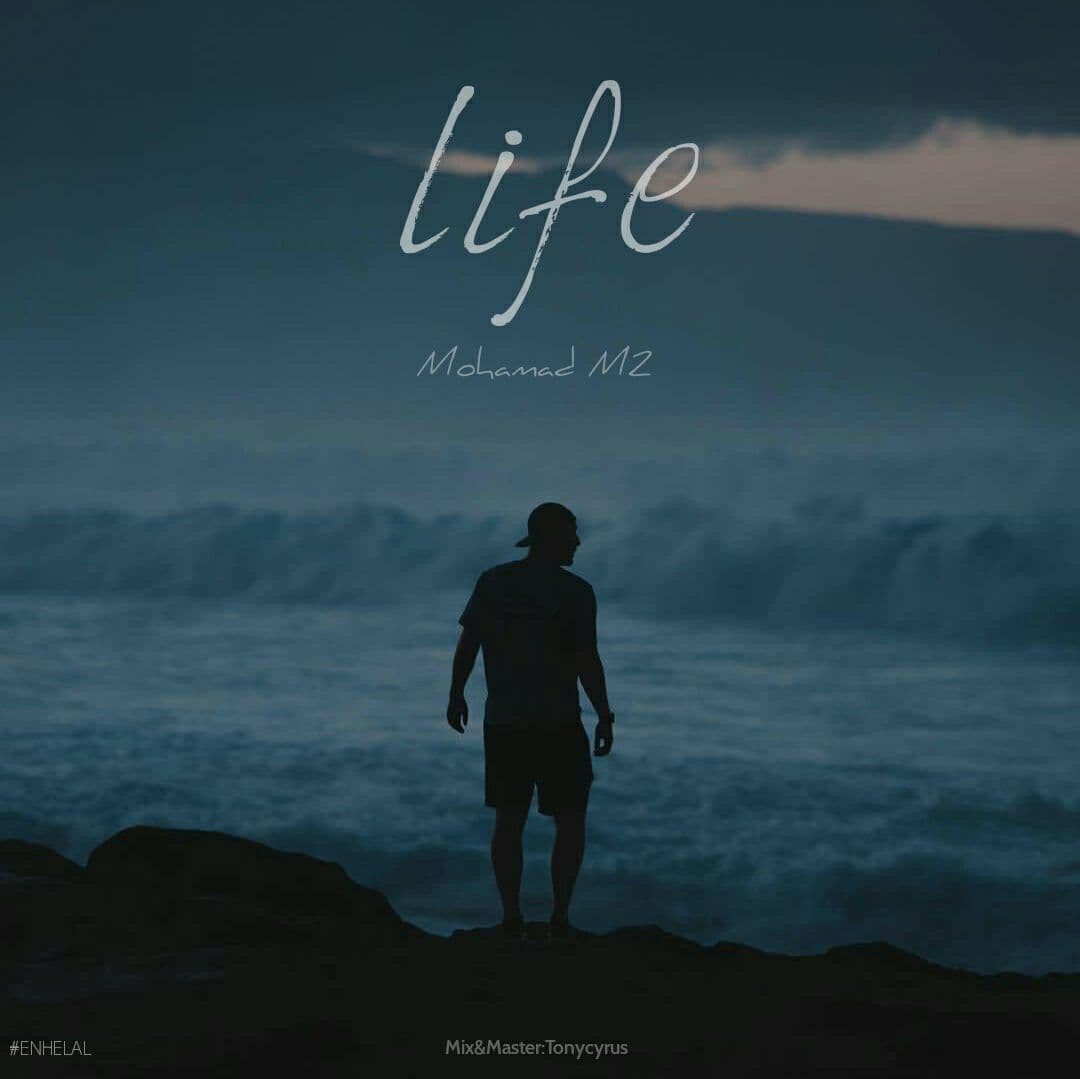 Mohamad M2 - Life