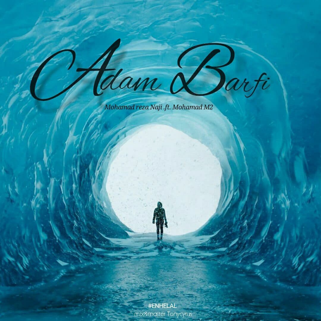 Mohamdreza Naji Ft Mohamad M2 - Adam Barfi