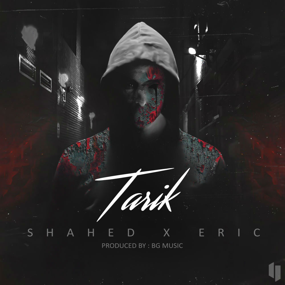Mohammad Eric Ft Shahed - Tarik