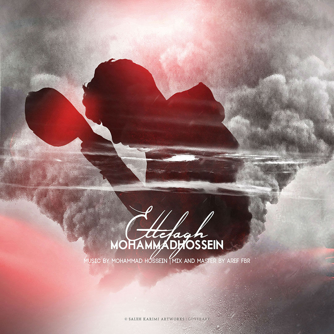 Mohammad Hossein - Ettefagh