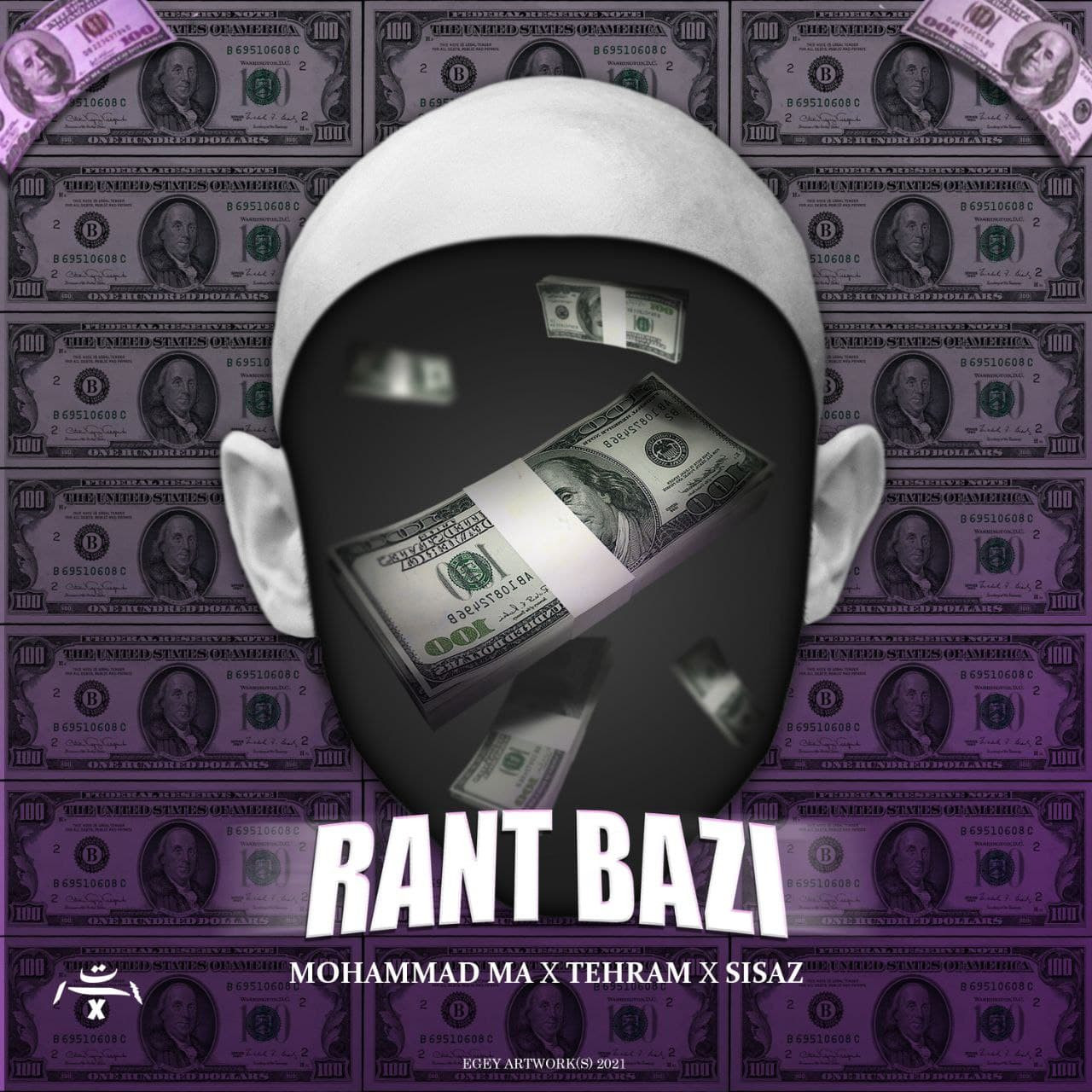 Mohammad MA & Tehram & Sisaz - Rant Bazi