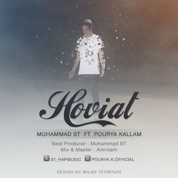 محمد اس تی و پوریا کلام - هویت