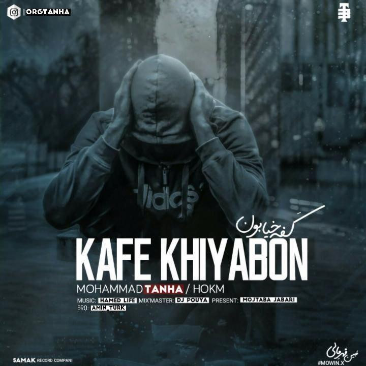 Mohammad Tanha & Hokm - Kafe Khiabon