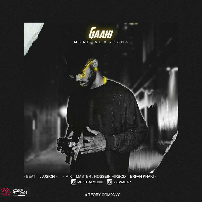 Mokhtal x Vasna - Gaahi