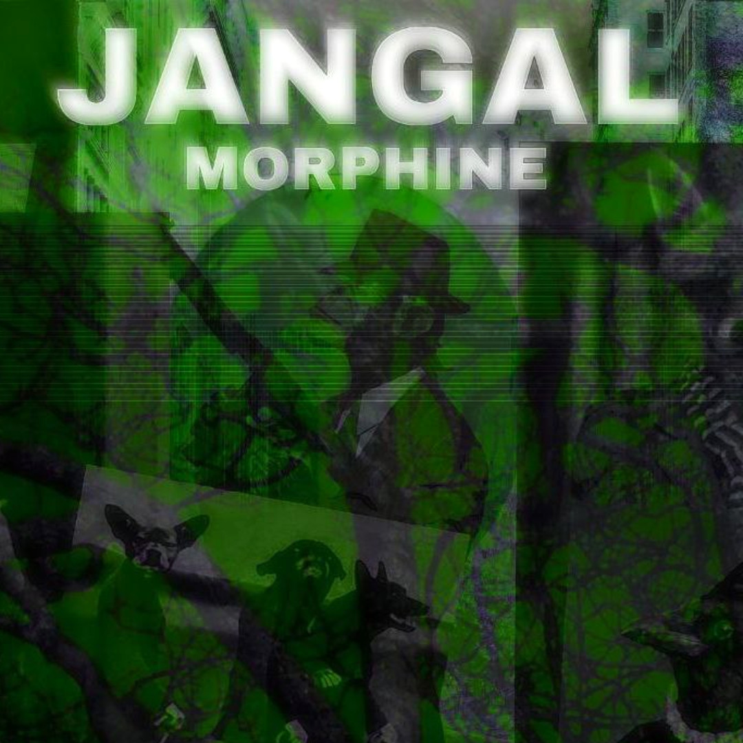 Morphine - Jangal