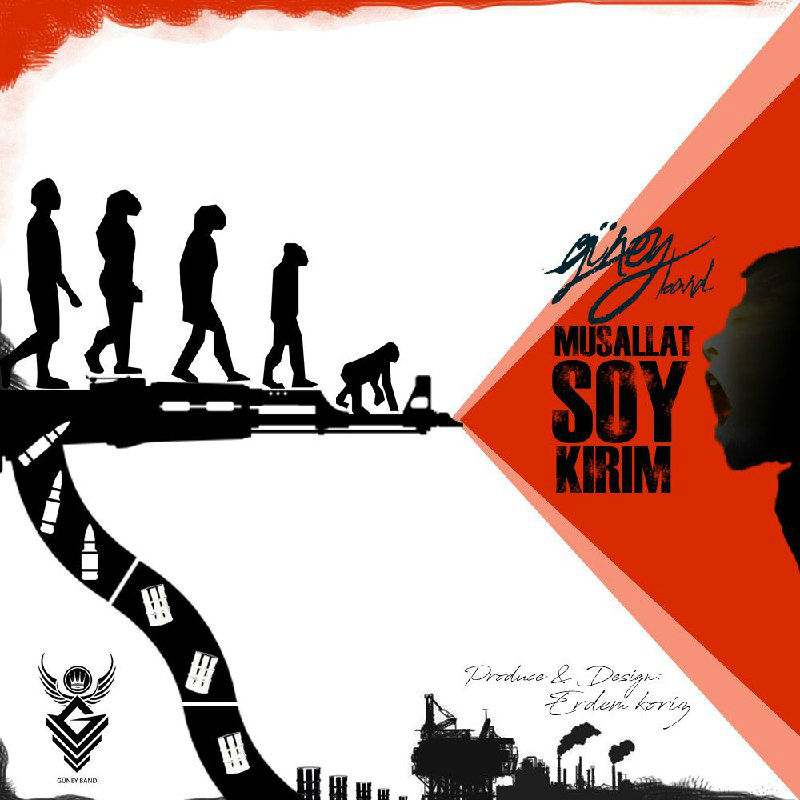 Musallat (Guney Band) - Soykirim