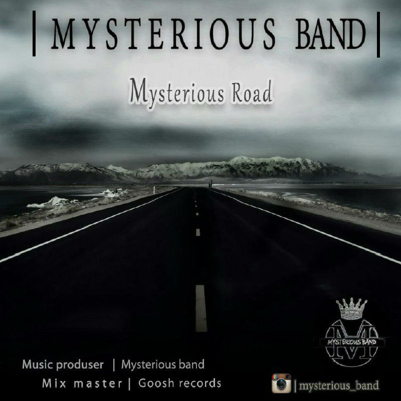 Mysterious Band - Mysterious Road