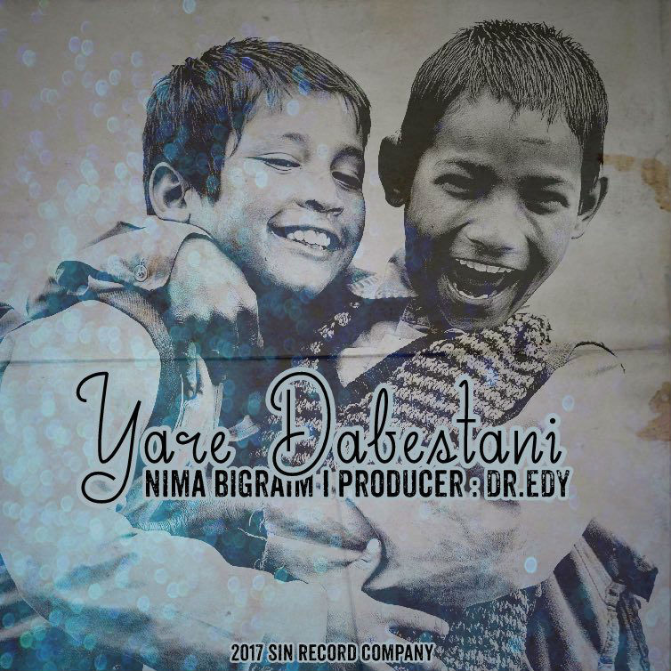 Nima Bigraim - Yare Dabestani