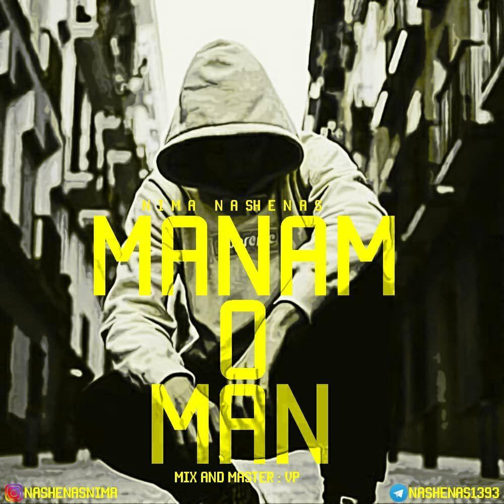 Nima Nashenas - Manam o Man