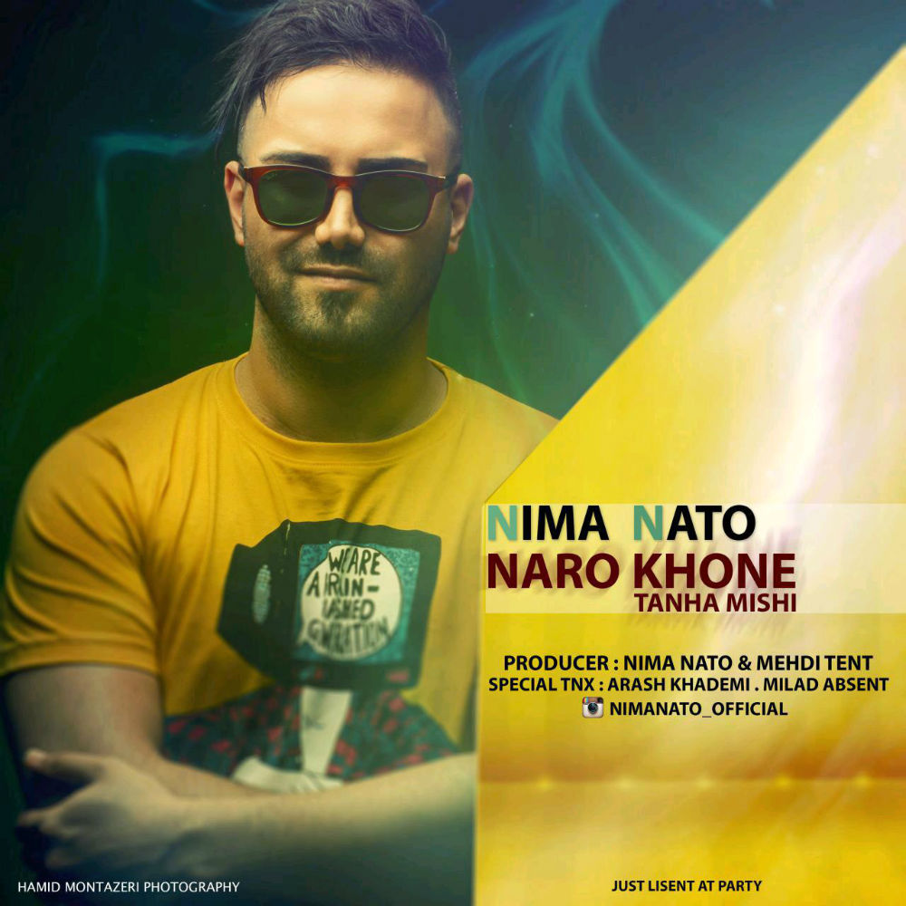 Nima Nato - Naro Khone Tanha Mishi
