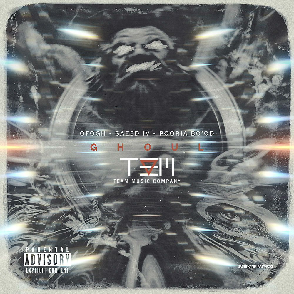 Ofogh & Saeed IV & Pooria Bo'od - Ghoul