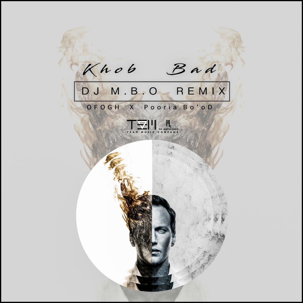 Ofogh Ft Pooria Bo'od - Khob Bad (DJ M.B.O Remix)