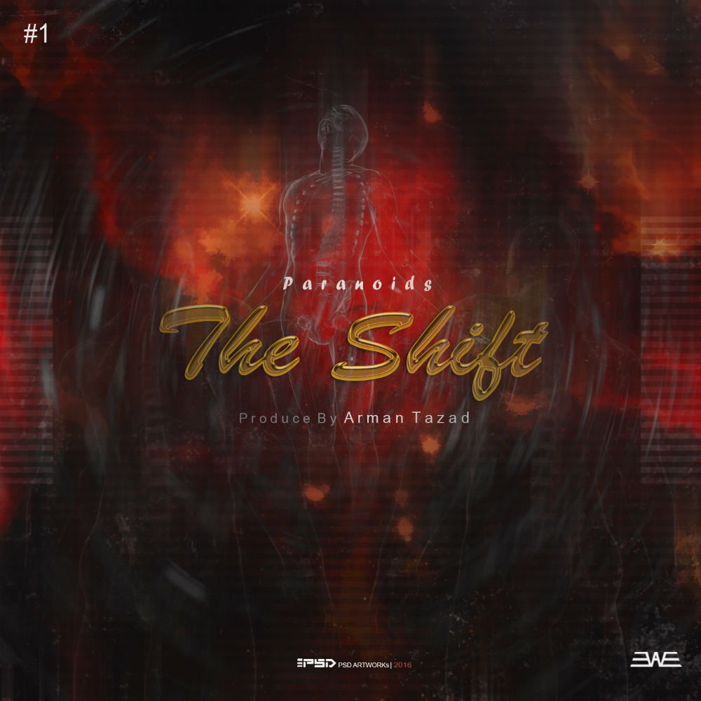 Paranoids - The Shift