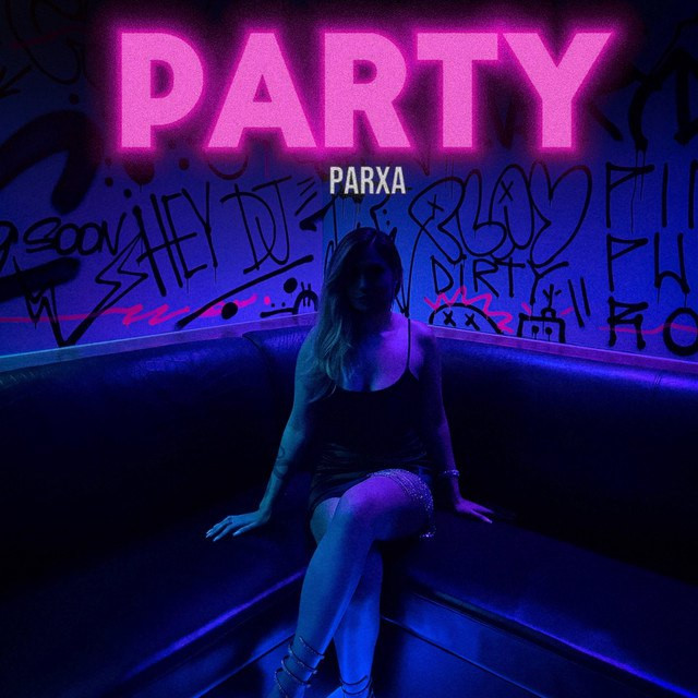 Parxa - Party
