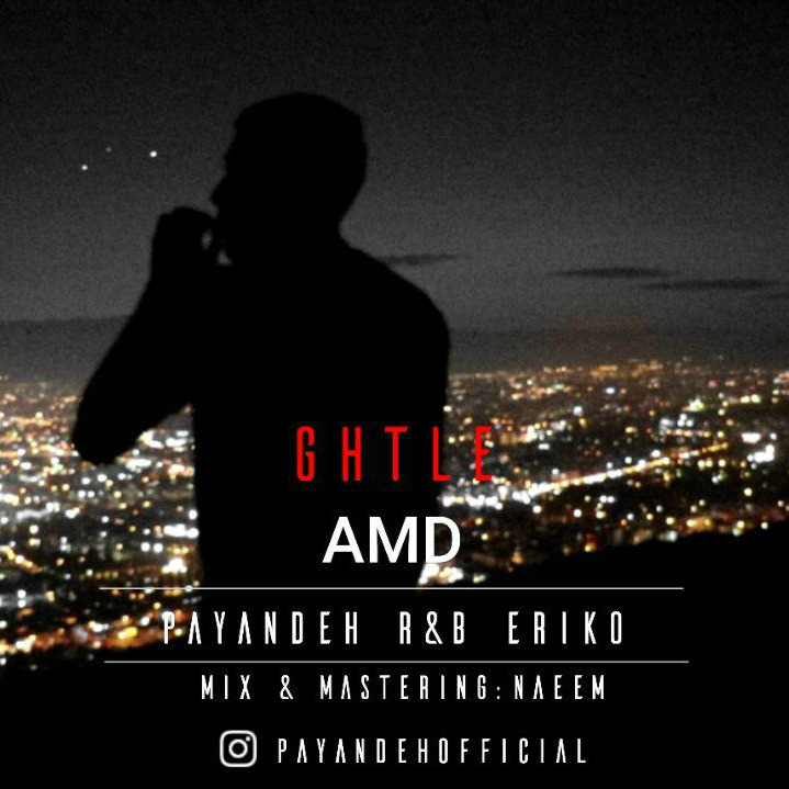 Payandeh - Ghatle Amd