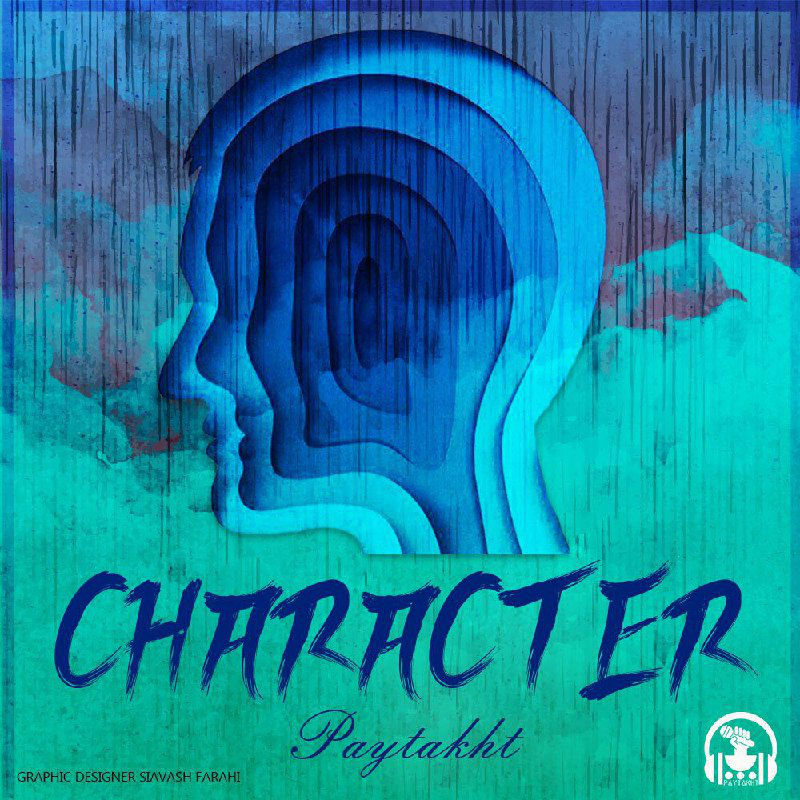 Paytakht - Character