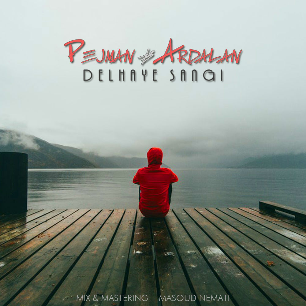 Pejman & Ardalan - Delhaye Sangi