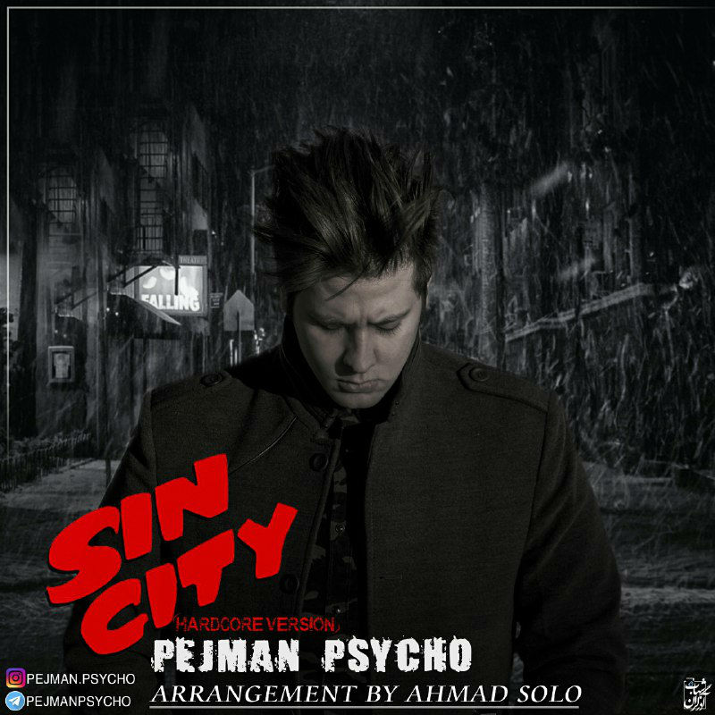 Pejman Psycho - SinCity