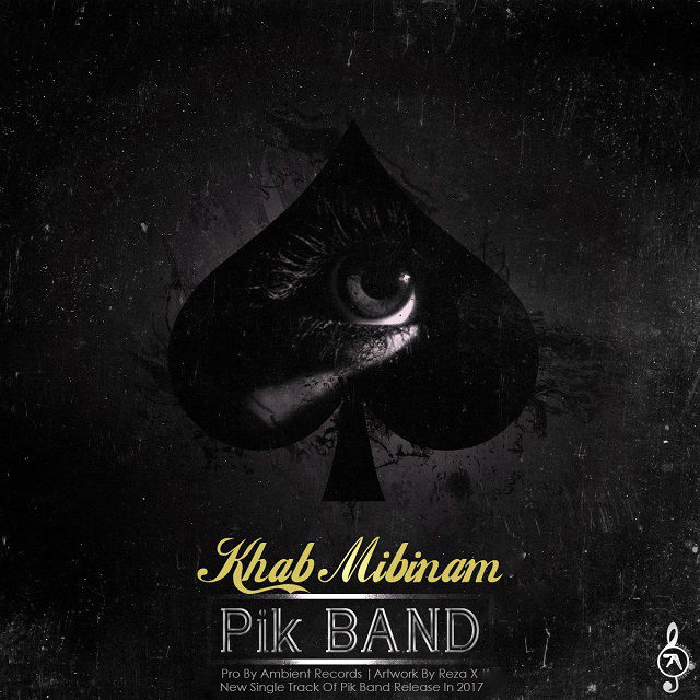 Pik Band - Khab Mibinam