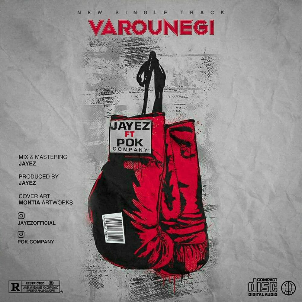 Pok Company Ft Jayez - Varounegi