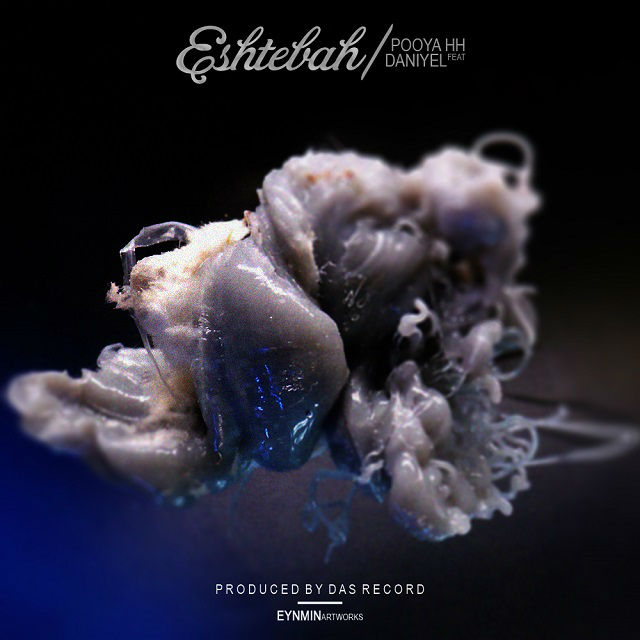 Pooya HH & Daniyel - Eshtebah