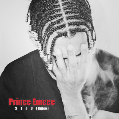 Prince Emcee - STFU Video