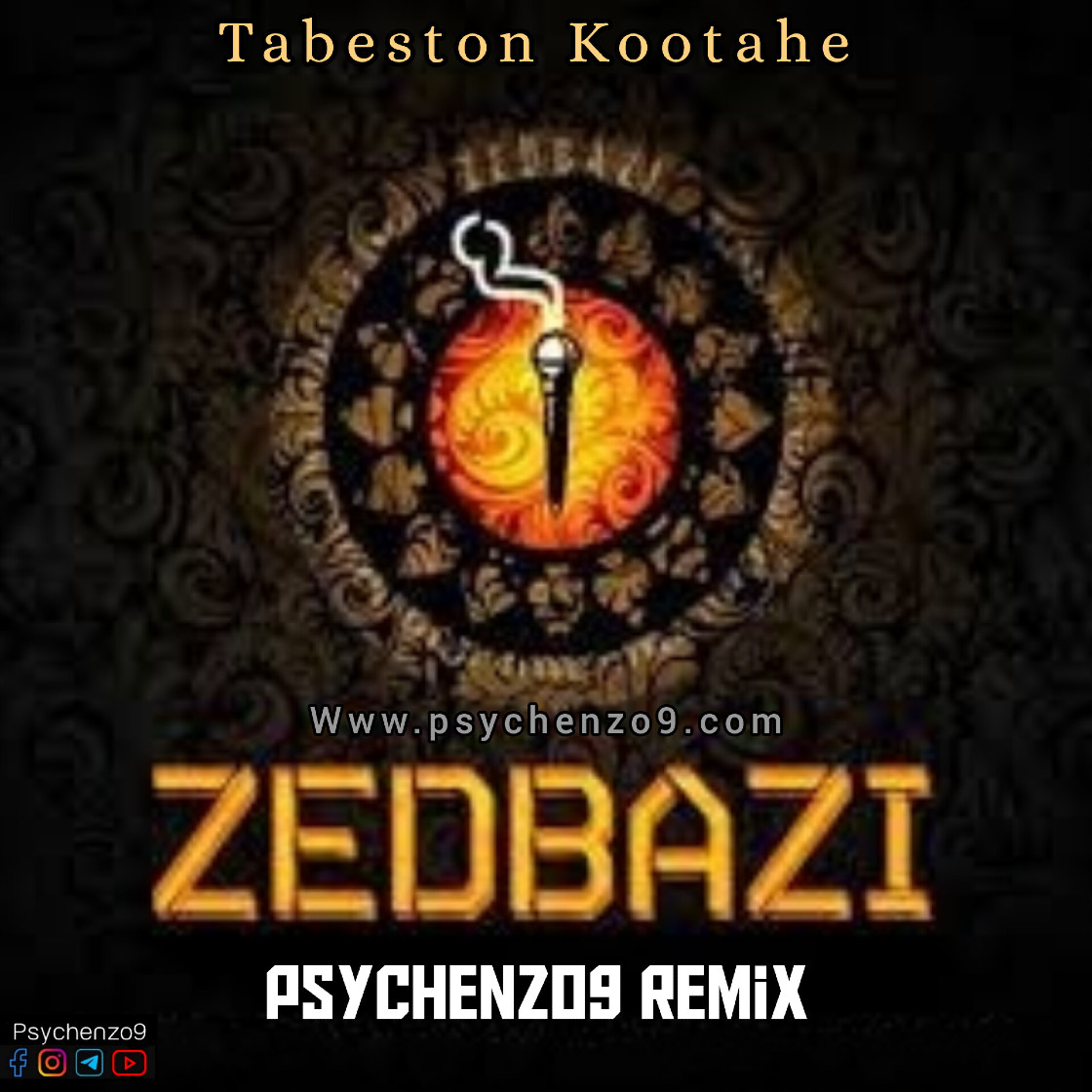 Psychenzo9 - Tabeston Kootahe (Remix)