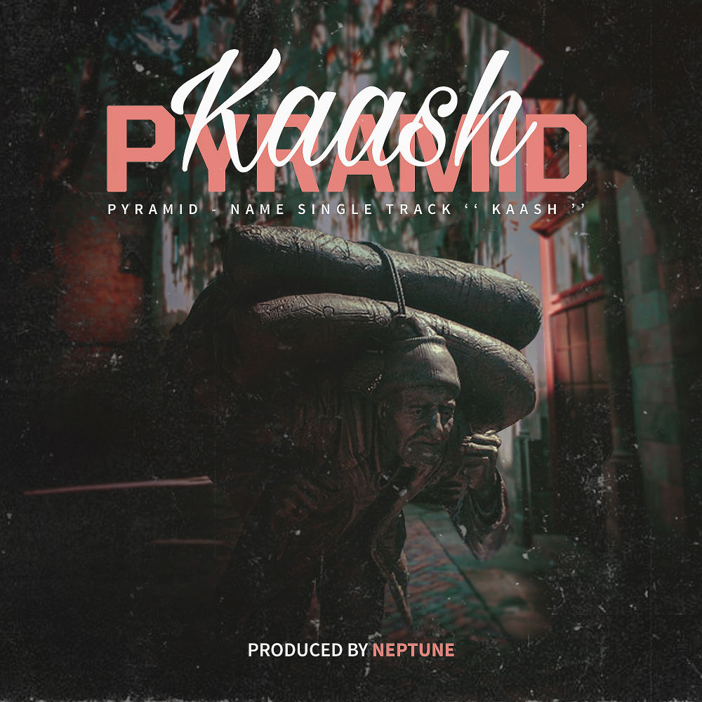 Pyramid - Kaash
