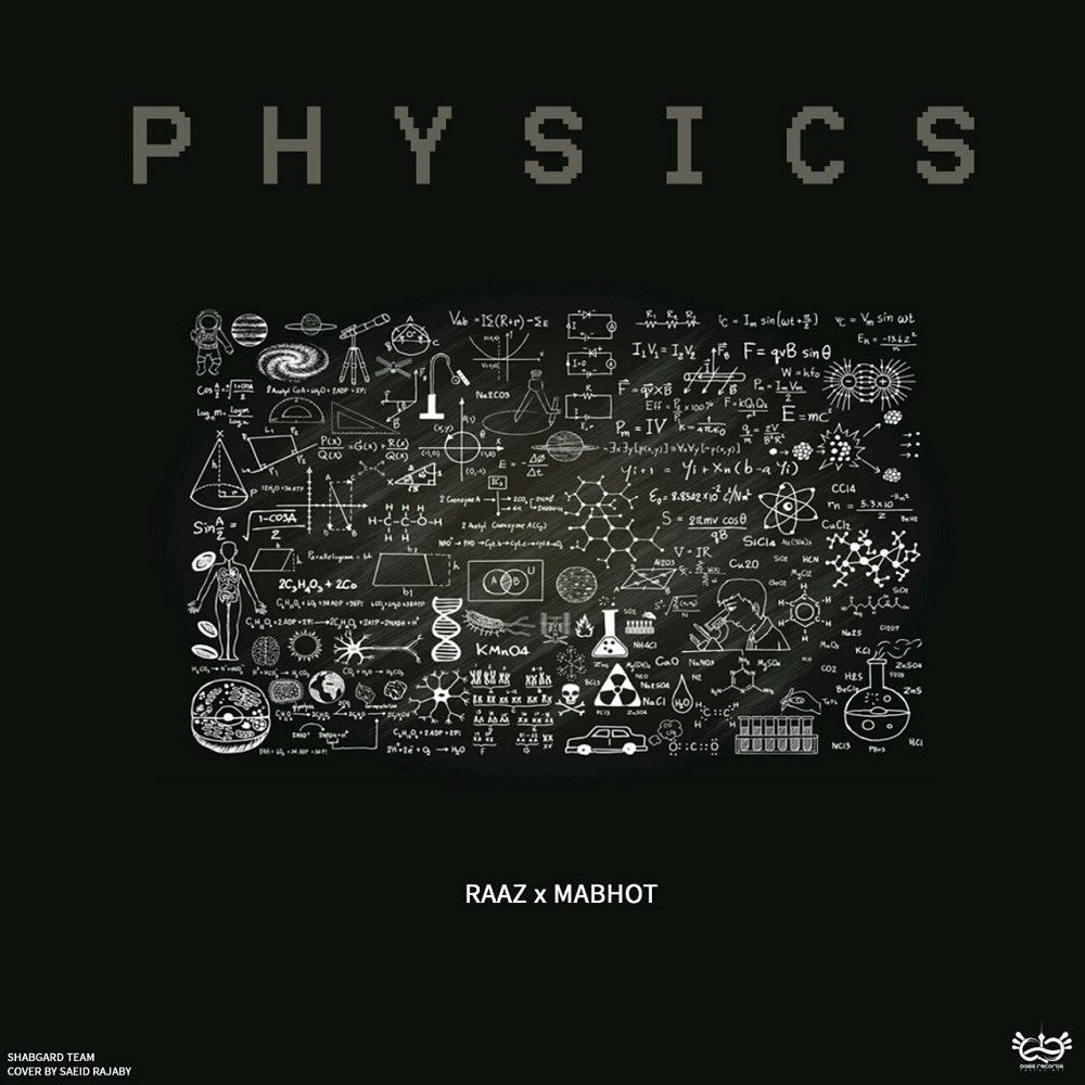 Raaz x Mabhot - Physics