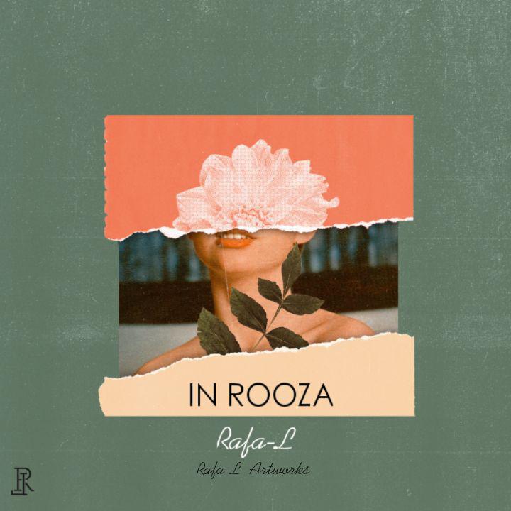 Rafa-L - In Rooza