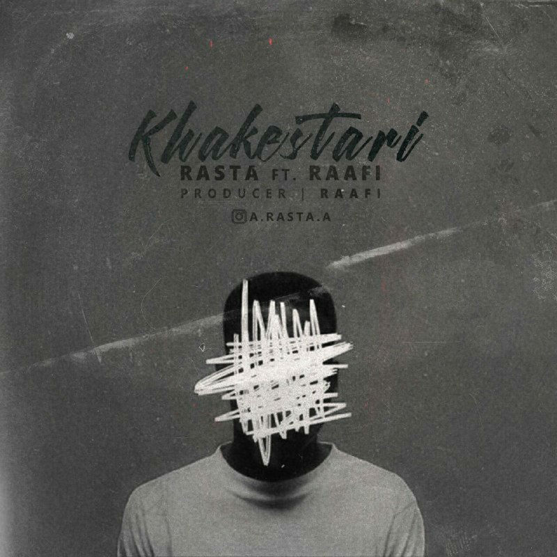 Rasta Ft Raafi - Khakestari