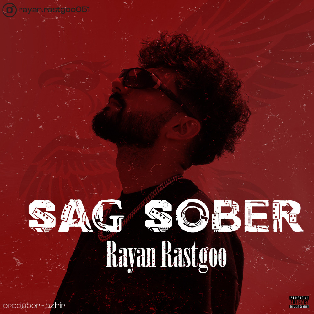 Rayan Rastgoo - Sag Sober