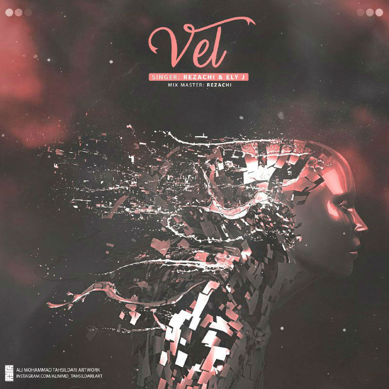 Reza CHI & Ely J - Vel