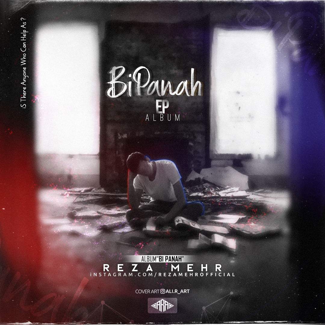 Reza Mehr - Bi Panah EP
