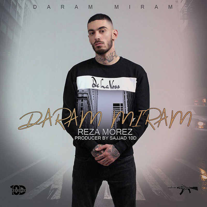 Reza Morez Ft 10D - Daram Miram