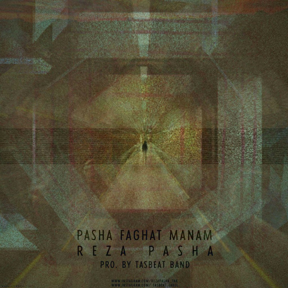 Reza Pasha - Pasha Faghat Manam