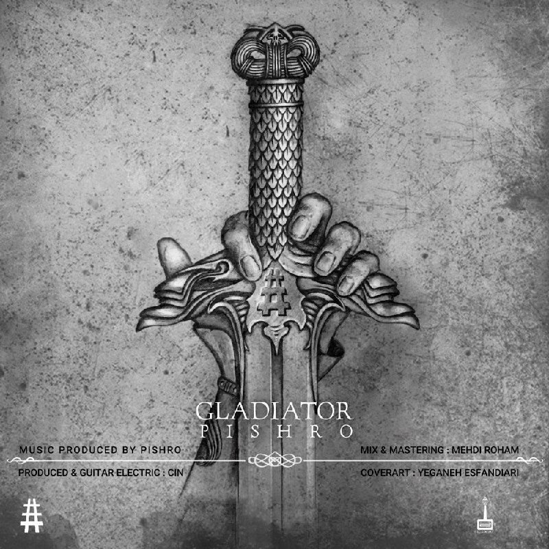 Reza Pishro - Gladiator