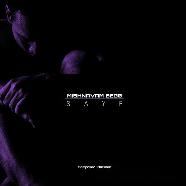 SAYF - Mishnavam Bego