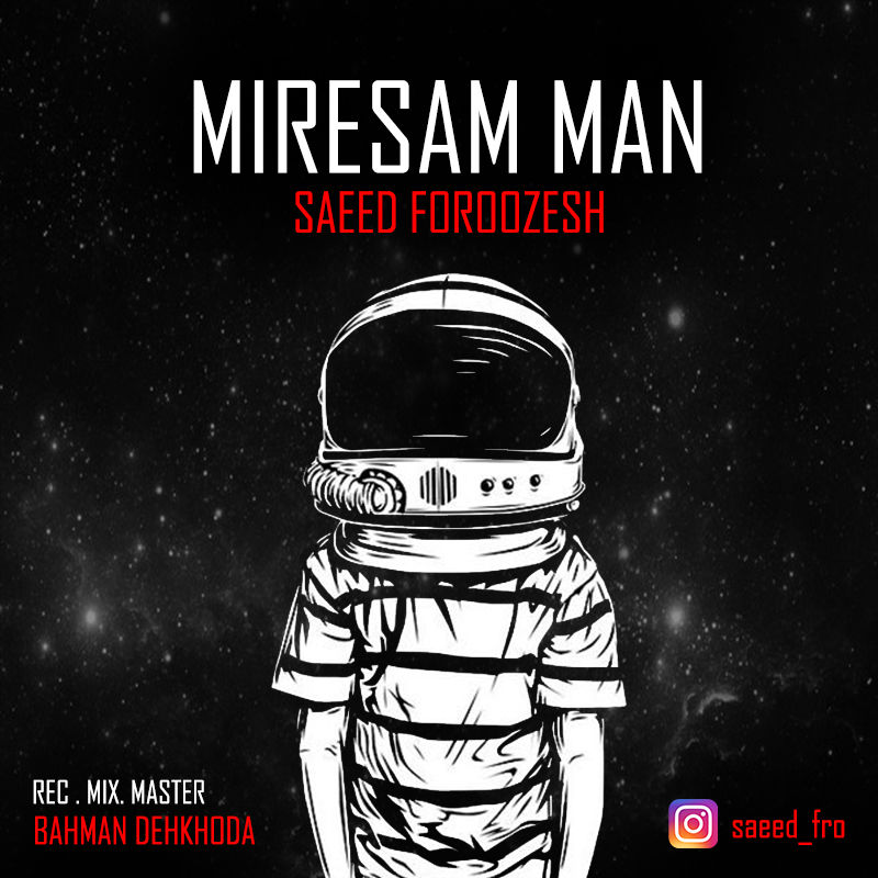 Saeed Foroozesh - Miresam Man