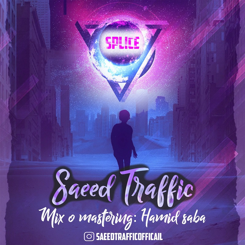 Saeed Traffic - Splice