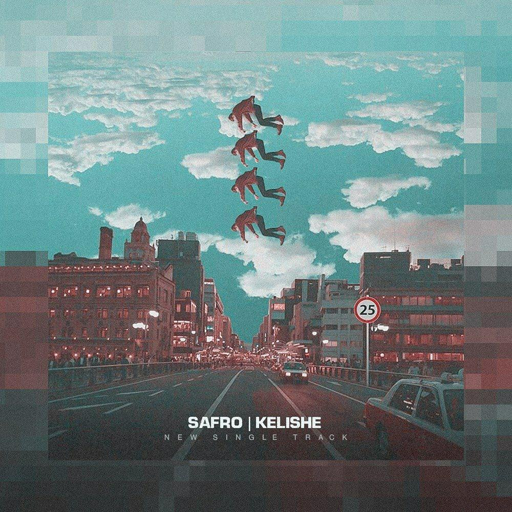 Safro - Kelishe