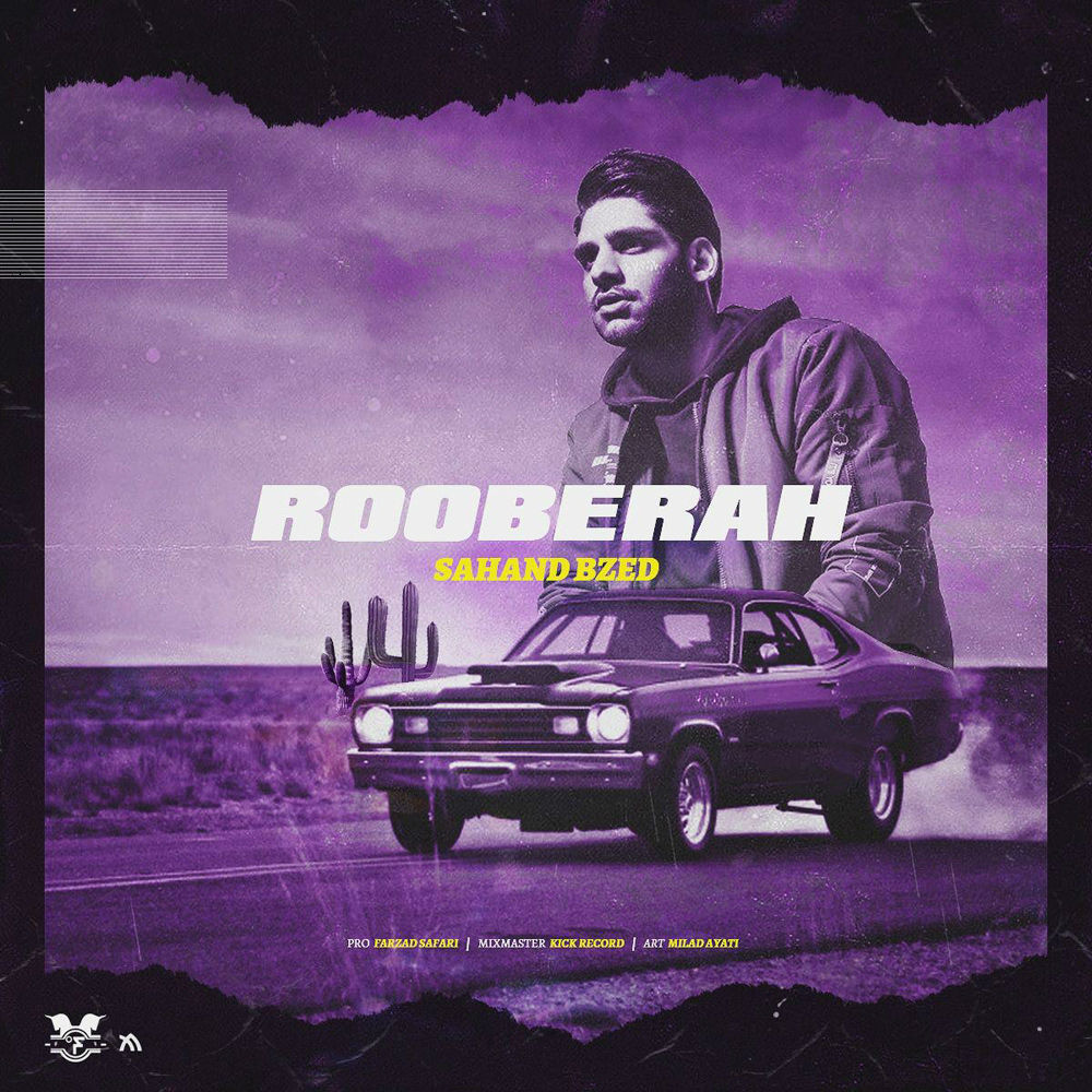 Sahand Bzed - Rooberah