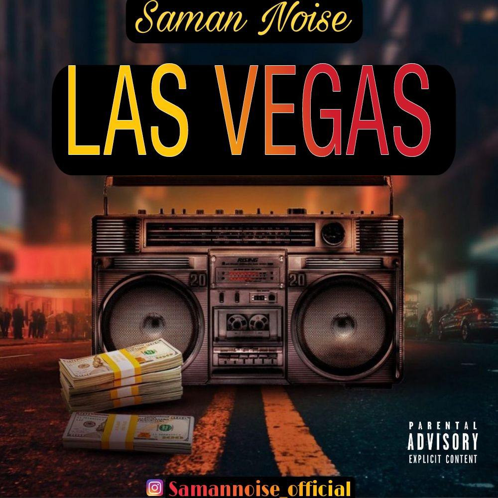 Saman Noise - Las Vegas