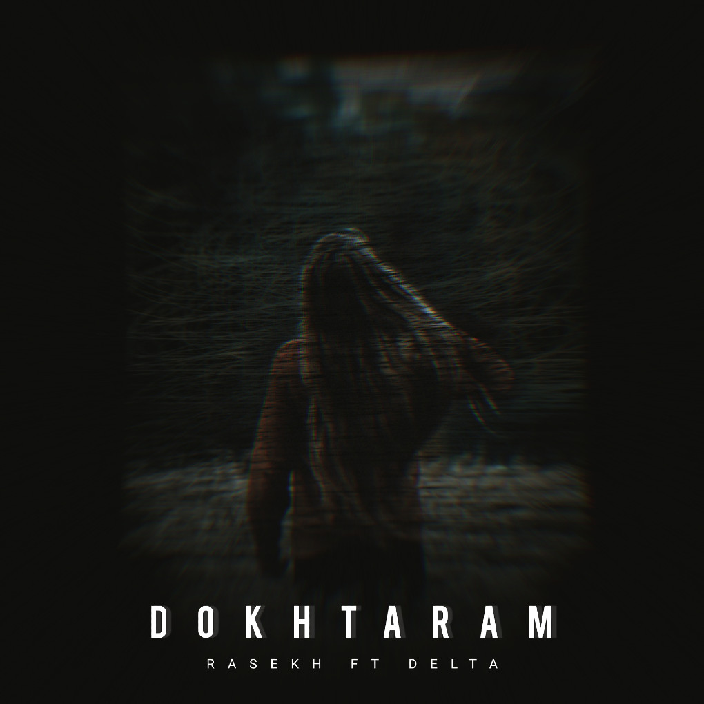Saman Rasekh Ft Delta - Dokhtaram