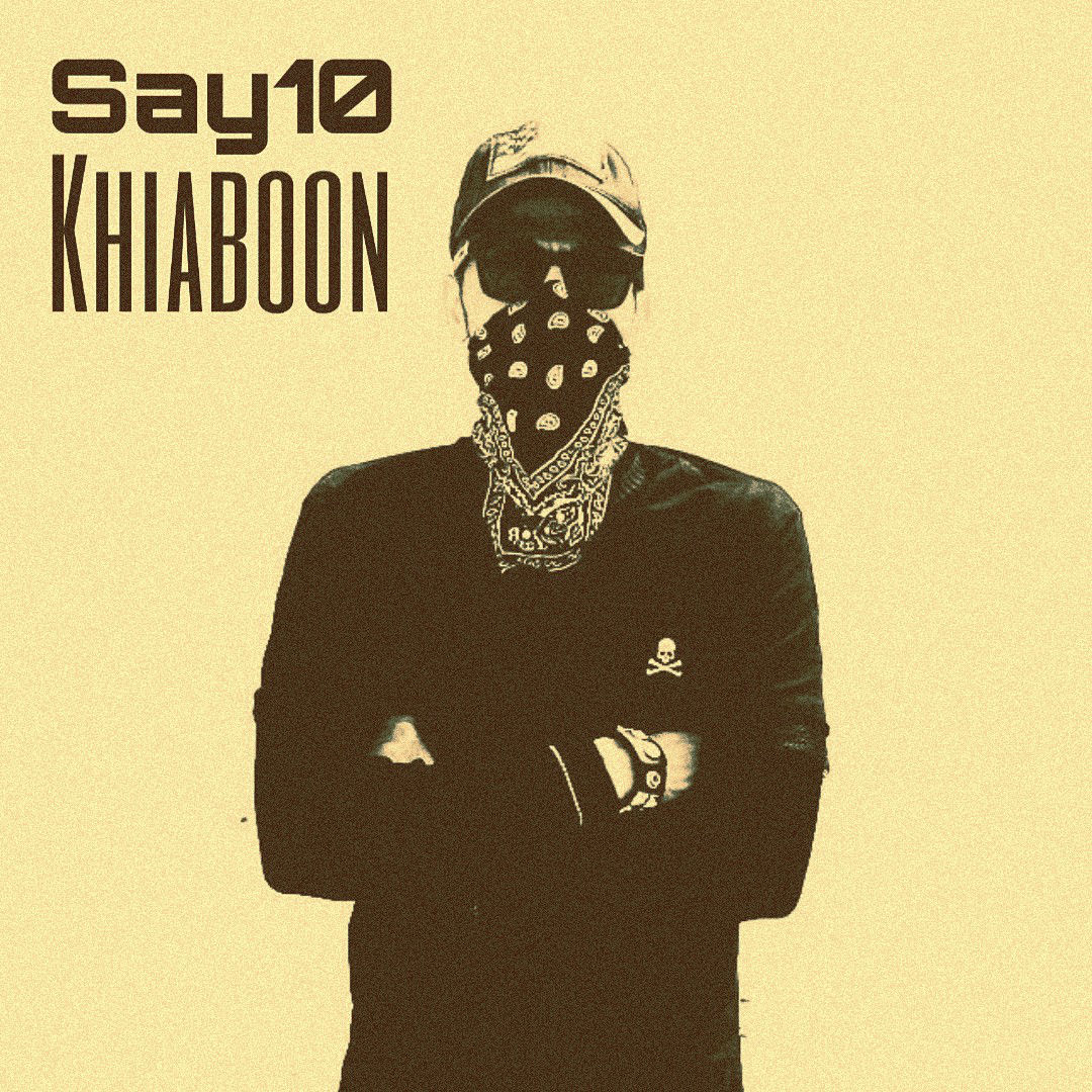 Say10 - Khiaboon