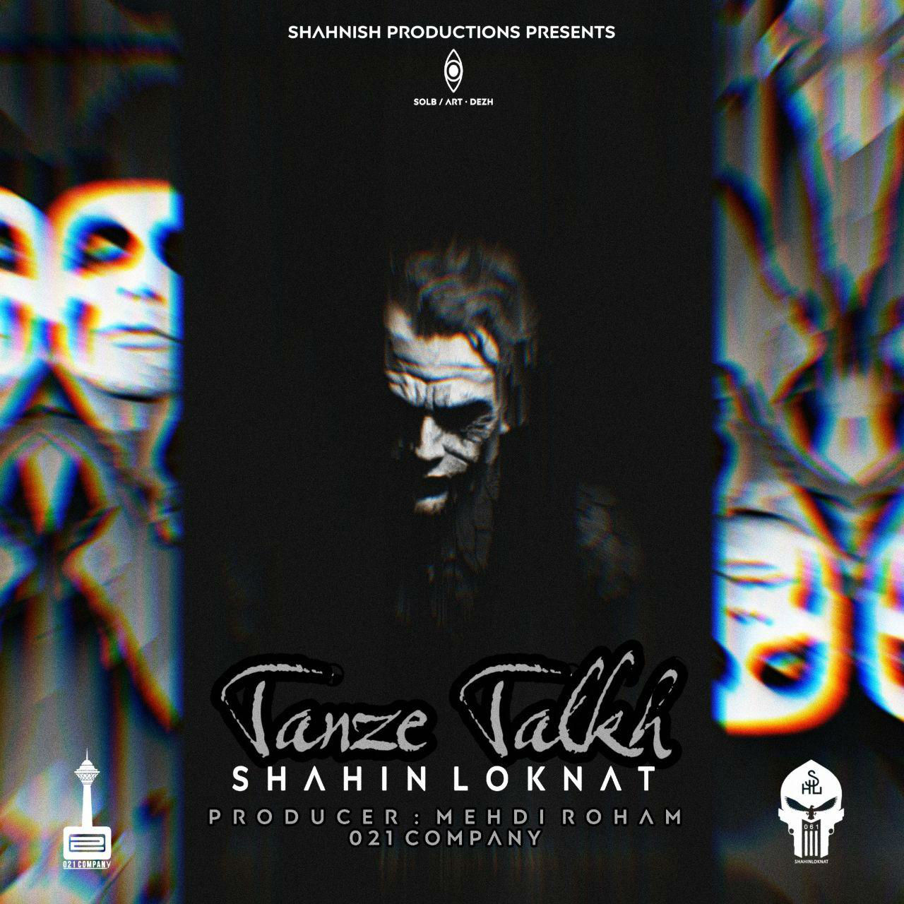 Shahin Loknat - Tanze Talkh